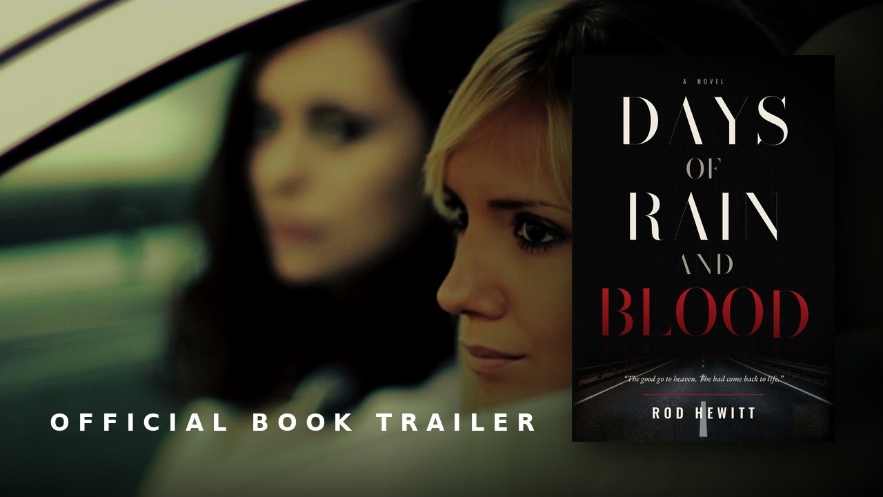 Days of Rain and Blood | Official Book Trailer | A Novel by Rod Hewitt